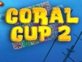 Coral Cup 2 para jugar online