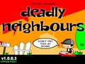 Deadly Neighbours para jugar online