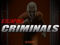 Los criminales se escapan para jugar online