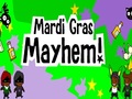 Mardi Gras Mayhem para jugar online